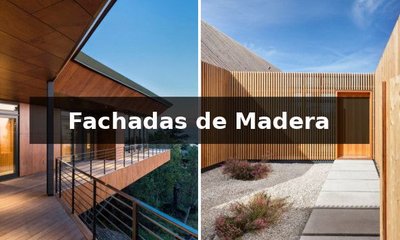Fachadas de Madera: Características, Tipos y Ejemplos